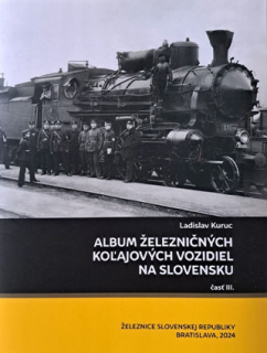  Album železničných koľajových vozidiel na Slovensku časť III.